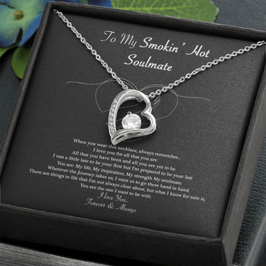 To My Smokin Hot Soulmate Necklace